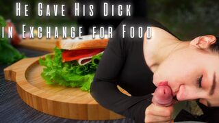 Hungry Stranger Provides His Dick in Exchange for Sandwich - 1 image